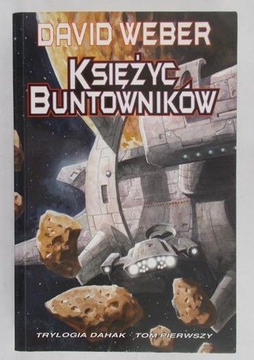 Weber David - Księżyc buntowników