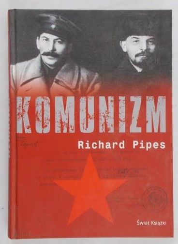 Pipes Richard - Komunizm