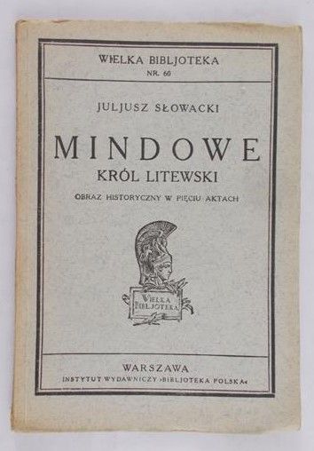 Słowacki Juljusz - Mindowe, 1925 r.