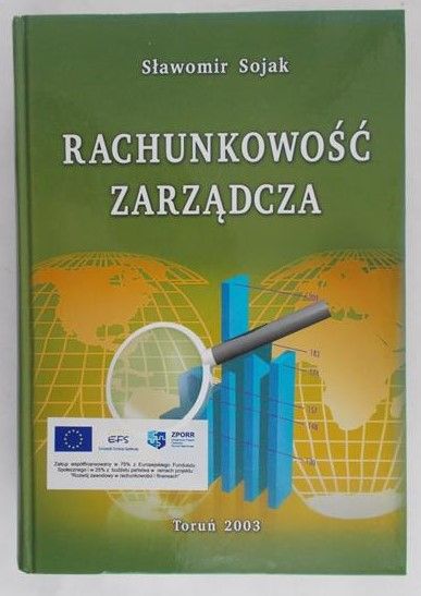 Sojak Sławomir - Rachunkowość zarządcza