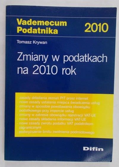 Krywan Tomasz - Vademecum Podatnika 2010