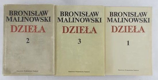 Malinowski Bronisław - Dzieła, t. I-III
