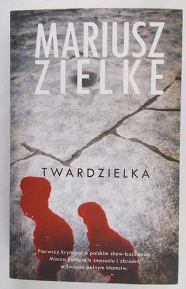 Zielke Mariusz - Twardzielka
