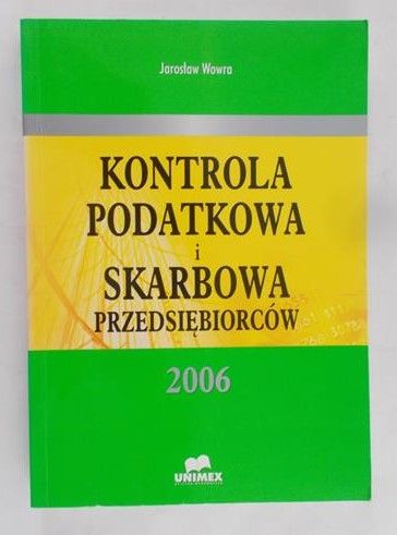 Wowra Jarosław - Kontrola podatkowa i skarbowa przedsiębiorców