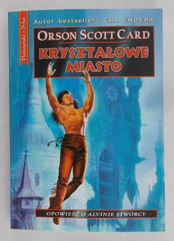 Card Orson Scott - Kryształowe miasto
