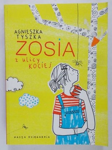 Tyszka Agnieszka - Zosia z ulicy Kociej