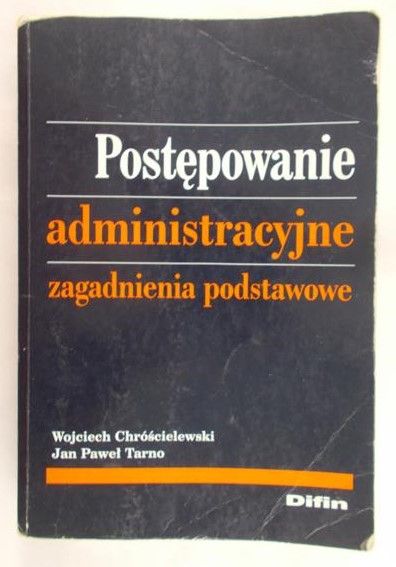 Chróścielewski Wojciech - Postępowanie administracyjne