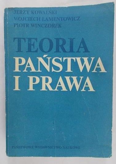 Kowalski Jerzy - Teoria państwa i prawa
