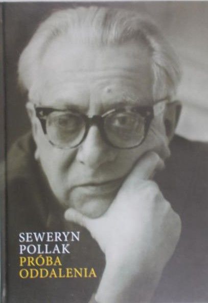 Pollak Seweryn - Próba oddalenia