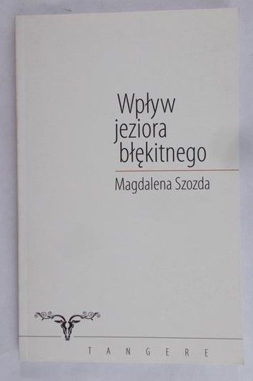 Szozda Magdalena - Wpływ jeziora błękitnego