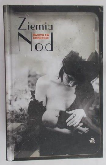 Kobierski Radosław - Ziemia Nod