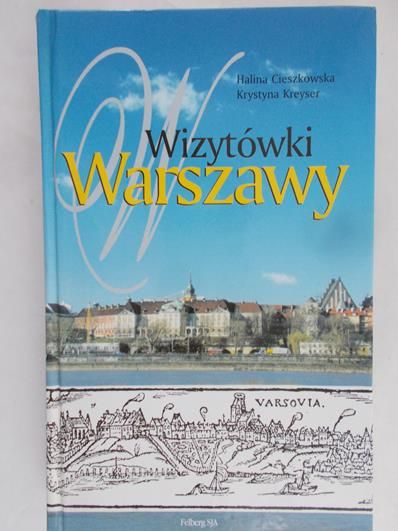 Cieszkowska Halina - Wizytówki Warszawy