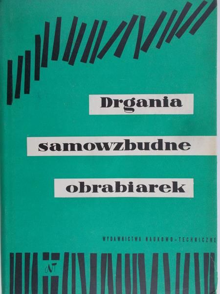 Danek O. - Drgania samowzbudne obrabiarek