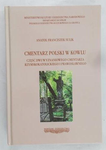 Sulik Anatol Franciszek - Cmentarz Polski w Kowlu