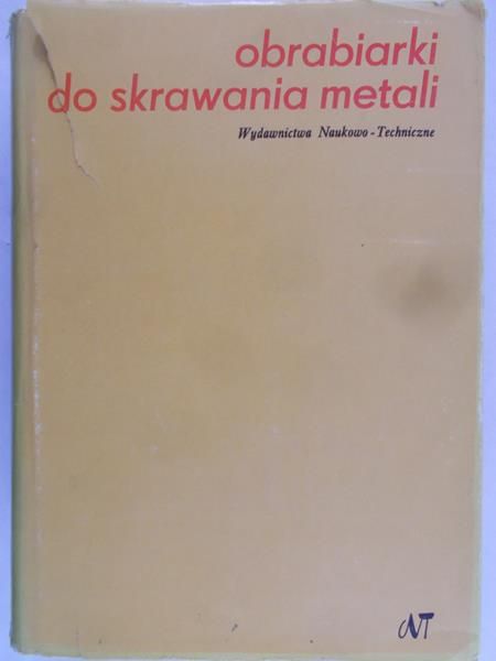 Lewandowski Stefan (red.) - Obrabiarki do skrawania metali