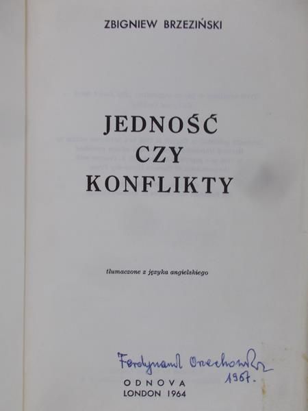 Brzeziński Zbigniew - Jedność czy konflikty