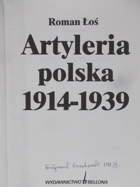 Łoś Roman - Artyleria polska 1914 - 1939