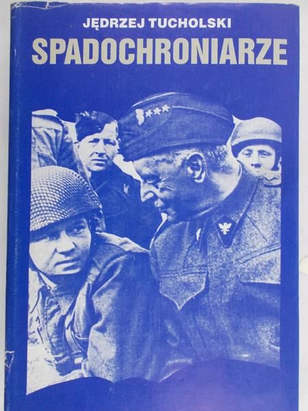 Tucholski Jędrzej - Spadochroniarze