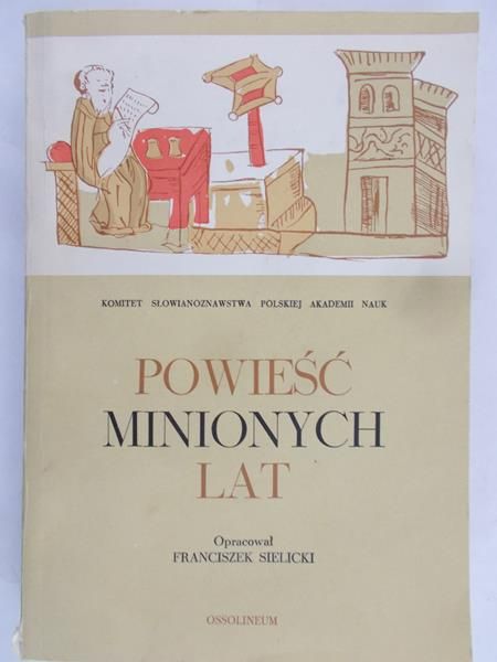 Sielicki Franciszek (opr.) - Powieść minionych lat