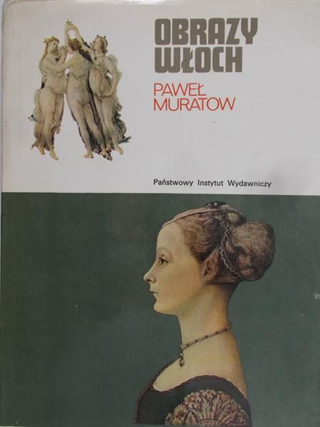 Muratow Paweł - Obrazy Włoch Tom II