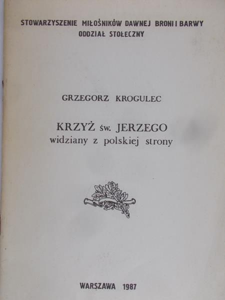Krogulec Grzegorz - Krzyż św. Jerzego widziany z polskiej strony