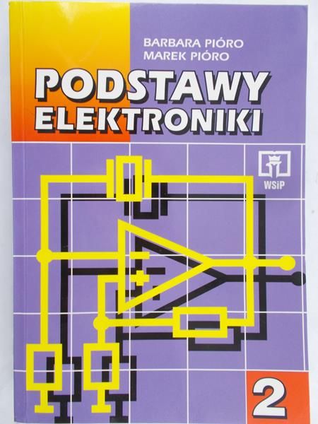 Pióro Barbara - Podstawy elektroniki