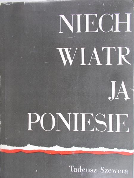 Szewera Tadeusz - Niech wiatr ją poniesie