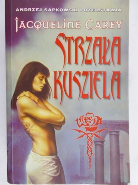 Carey Jacqueline - Strzała Kusziela