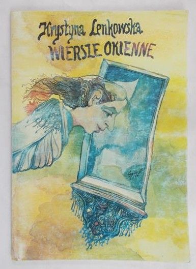 Lenkowska Krystyna - Wiersze Okienne