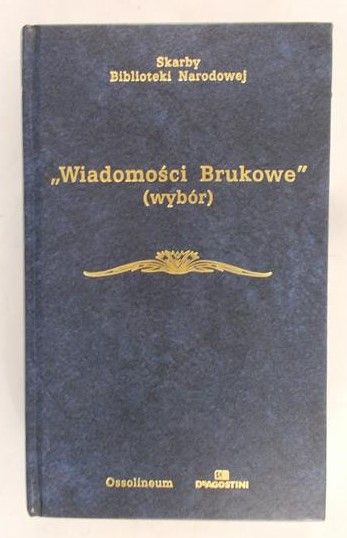 Skwarczyński Zdzisław  - Wiadomości brukowe