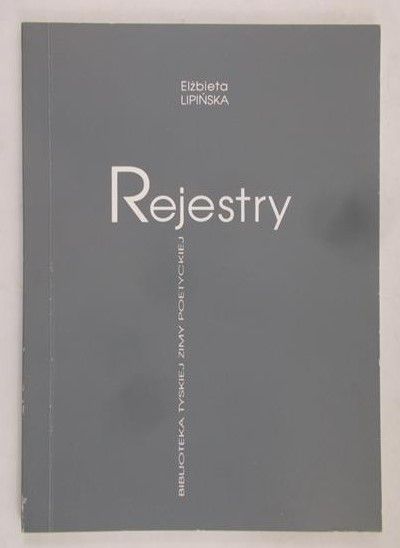 Lipińska Elżbieta - Rejestry