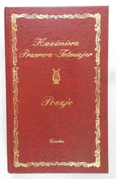 Przerwa-Tetmajer Kazimierz - Poezje