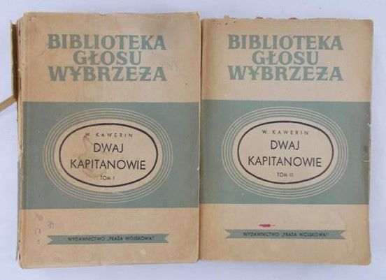 Kawerin Wieniamin - Dwaj Kapitanowie, Tom I-II, 1950 r.