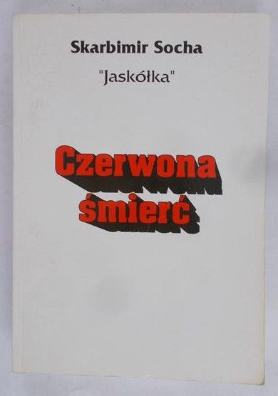 Socha Skarbimir - Czerwona śmierć