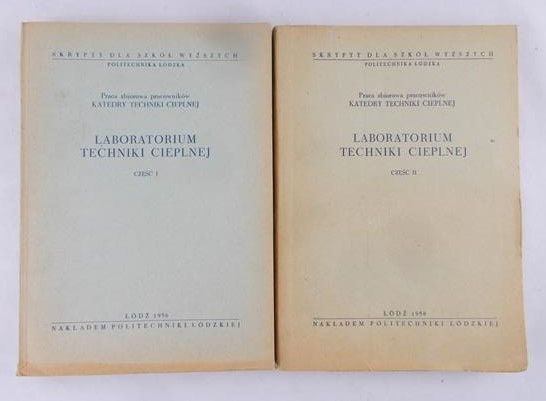 Laboratorium techniki cieplnej ,I-II Tom