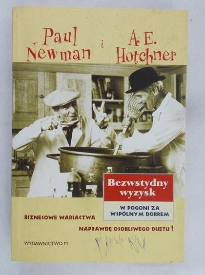 Newman Paul - Bezwstydny wyzysk
