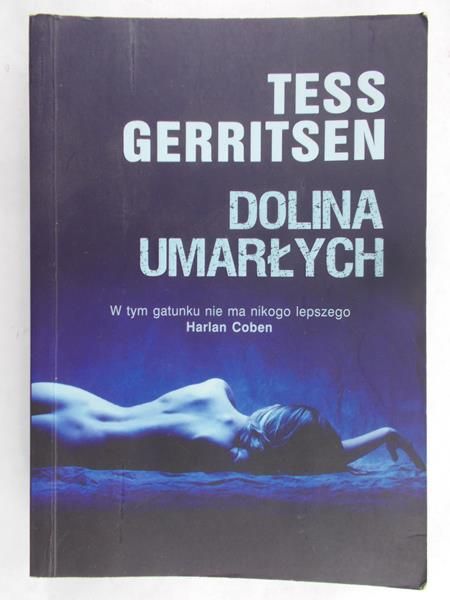 Gerritsen Tess - Dolina umarłych