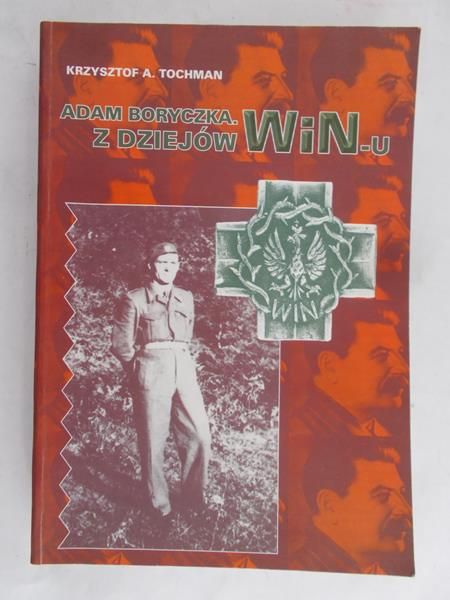 Tochman Krzysztof - Adam Boryczka. Z dziejów win-u
