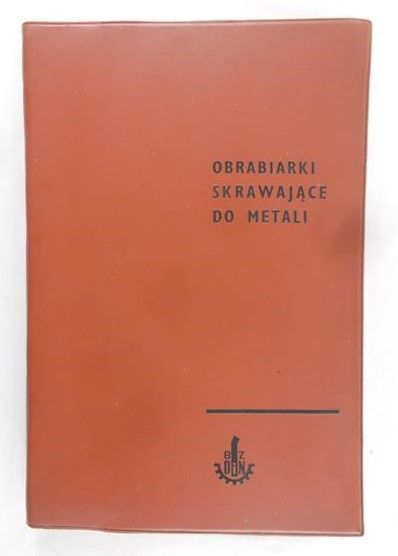 Obrabiarki skrawające do metali