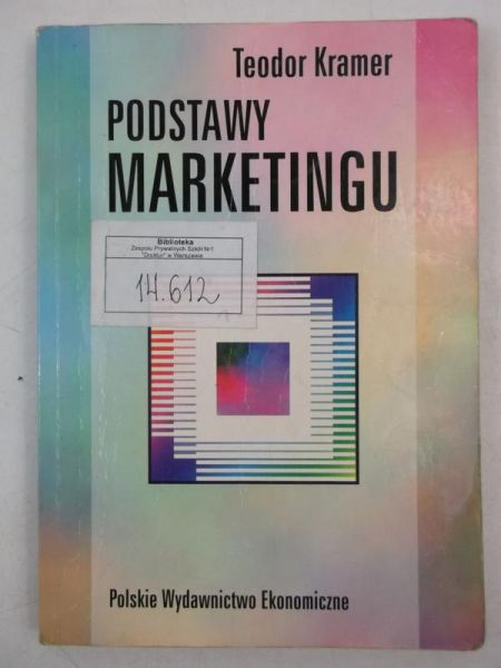 Kramer Teodor - Podstawy marketingu