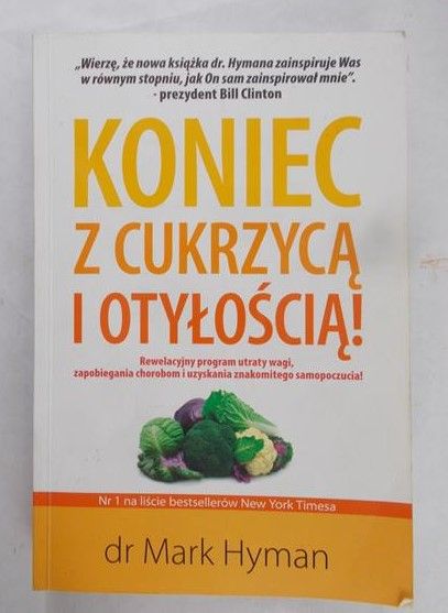 Hyman Mark - Koniec z cukrzycą i otyłością