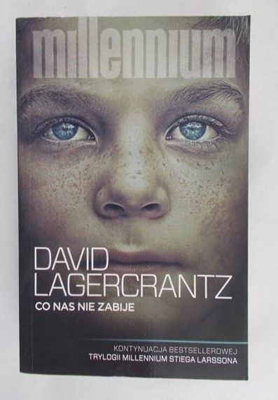 Lagercrantz David - Co nas nie zabije