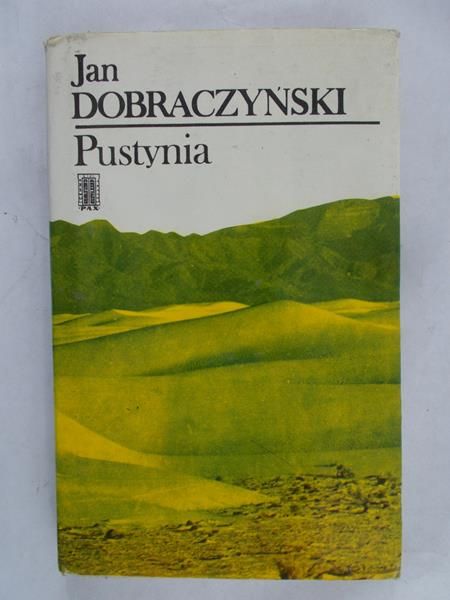 Dobraczyński Jan - Pustynia