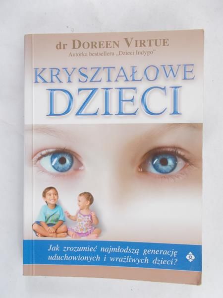Virtue Doreen  - Kryształowe dzieci