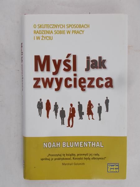 Blumenthal Noah - Myśl jak zwycięzca