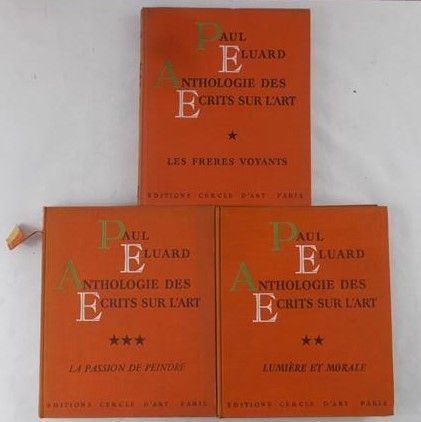 Eluard Paul- Anthologie des ecrits sur l'art , I-III tom