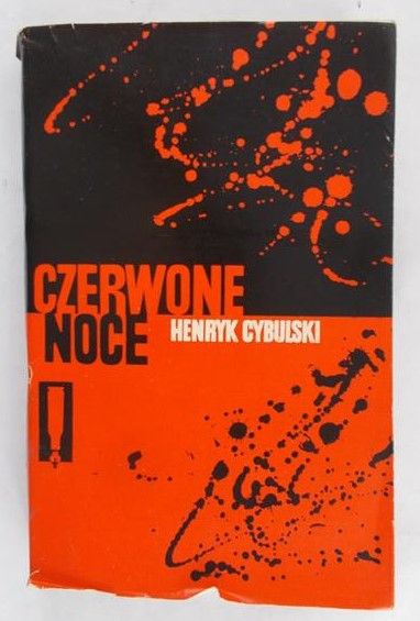 Cybulski Henryk - Czerwone noce
