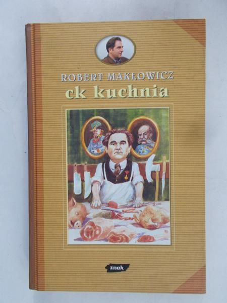 Makłowicz Robert - Ck kuchnia