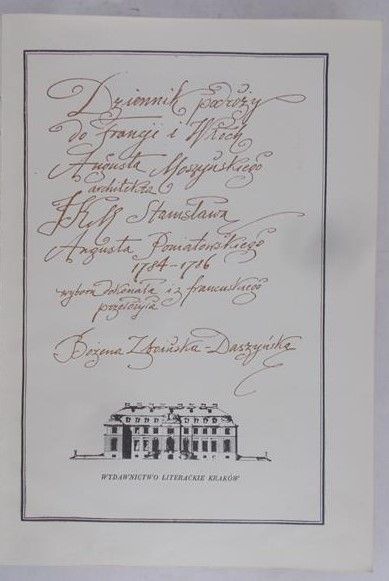 Moszyński August - Dziennik podróży do Francji i Włoch 1784-1786