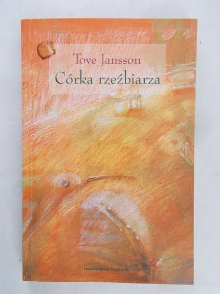 Jansson Tove - Córka rzeźbiarza